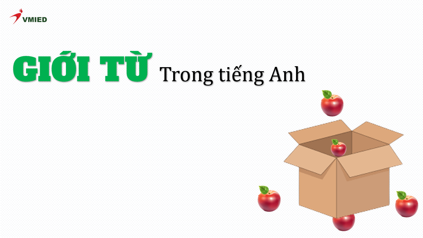 Giới từ trong tiếng Anh