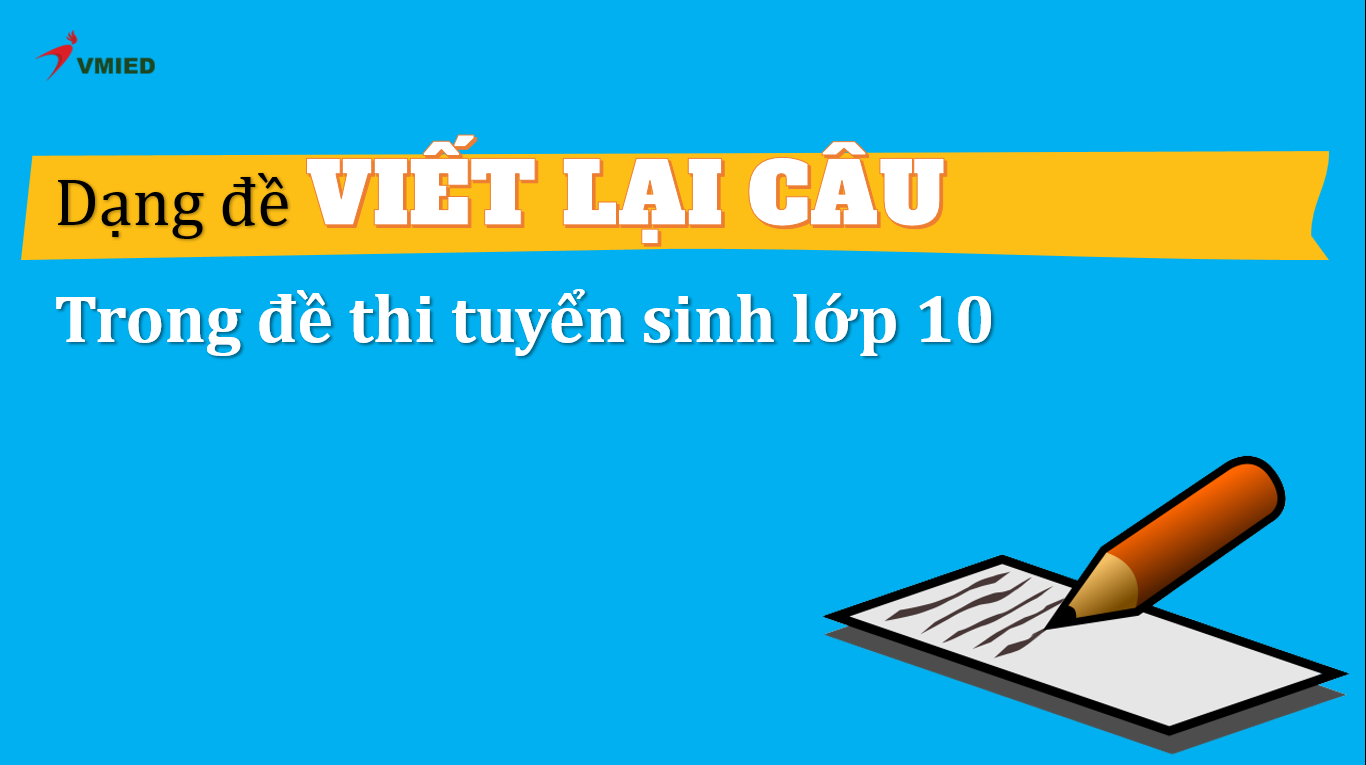 Dạng viết lại câu