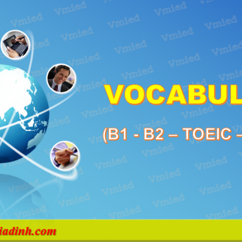 Ra mắt khóa học VOCABULARY by Topic